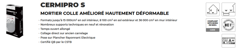 vente de colle cermix cermipro s C2S1 pour interieur, exterieur et plancher chauffant